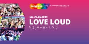 Linzpride 2019 - Love Loud - 50 Jahre CSD